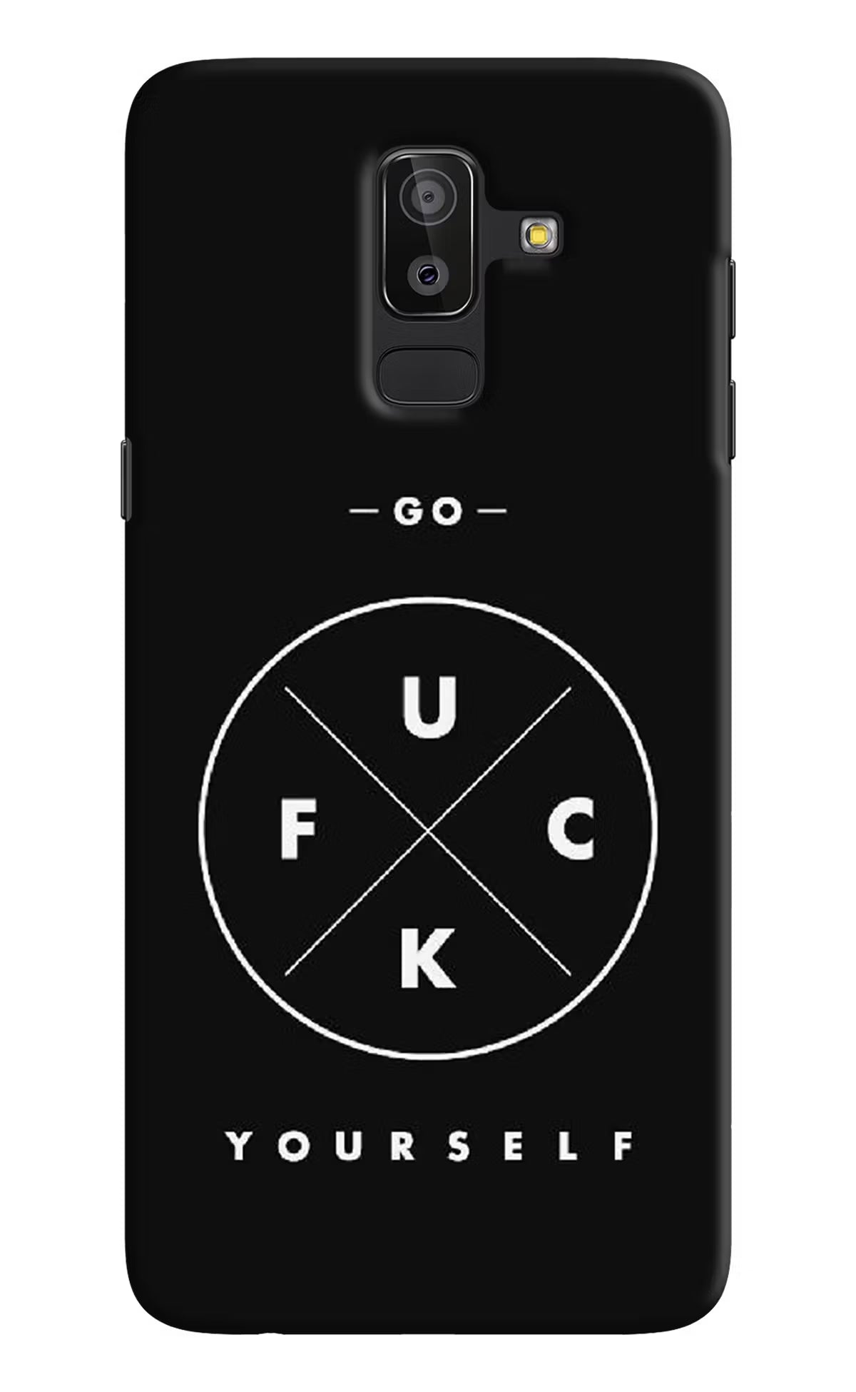 Go Fuck Yourself Samsung On8 2018 Hard Case Back Cover by Casekaro