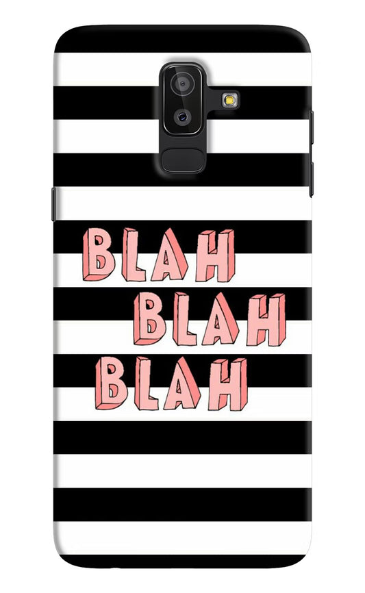 Blah Blah Blah Samsung On8 2018 Hard Case Back Cover by Casekaro
