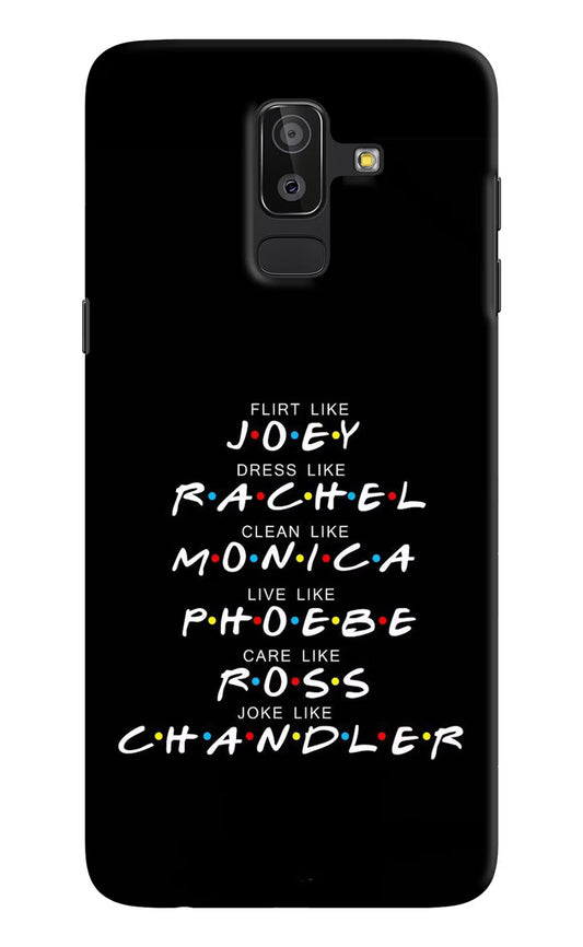 FRIENDS Character Samsung On8 2018 Hard Case Back Cover by Casekaro