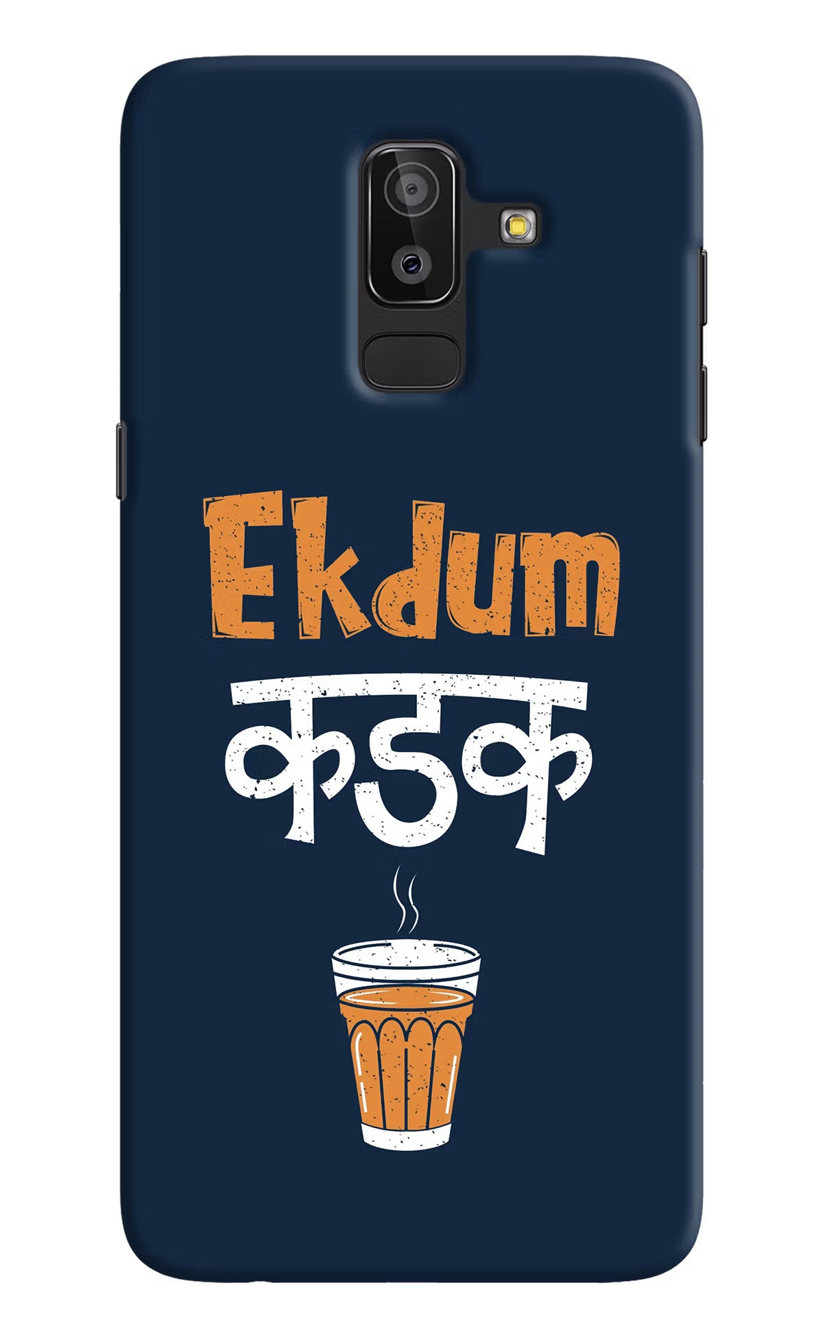 Ekdum Kadak Chai Samsung On8 2018 Hard Case Back Cover by Casekaro