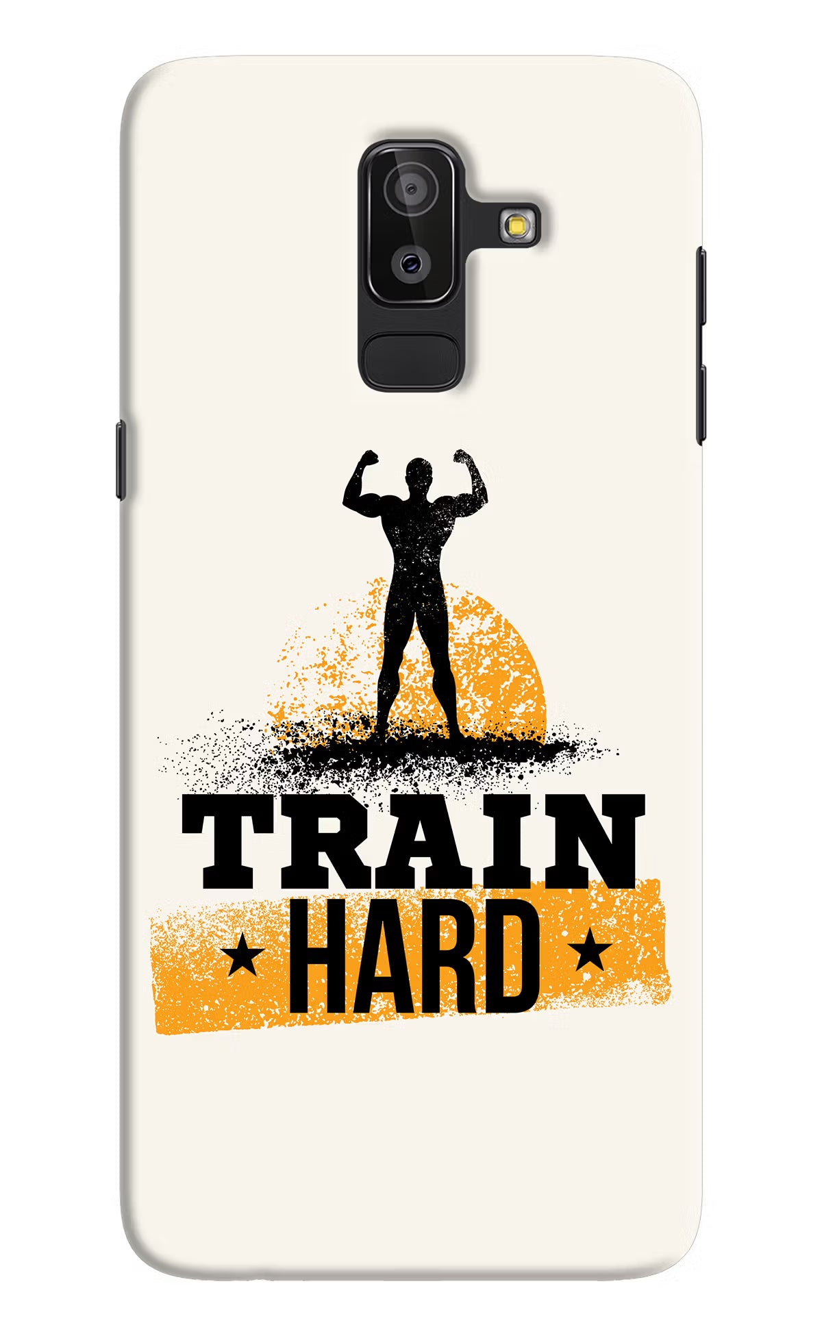 Train Hard Samsung On8 2018 Hard Case Back Cover by Casekaro