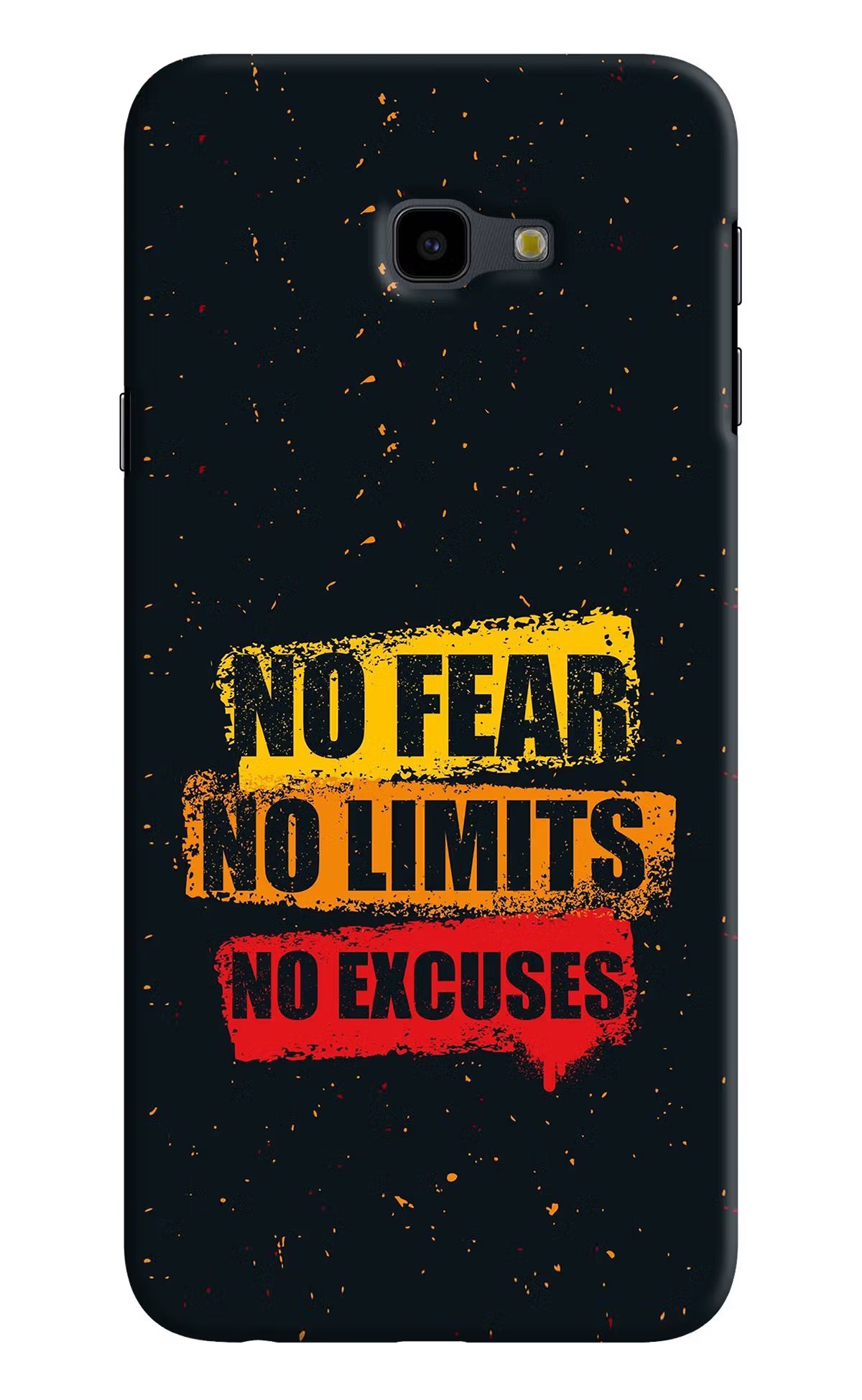No Fear No Limits No Excuse Samsung J4 Plus Hard Case Back Cover by Casekaro