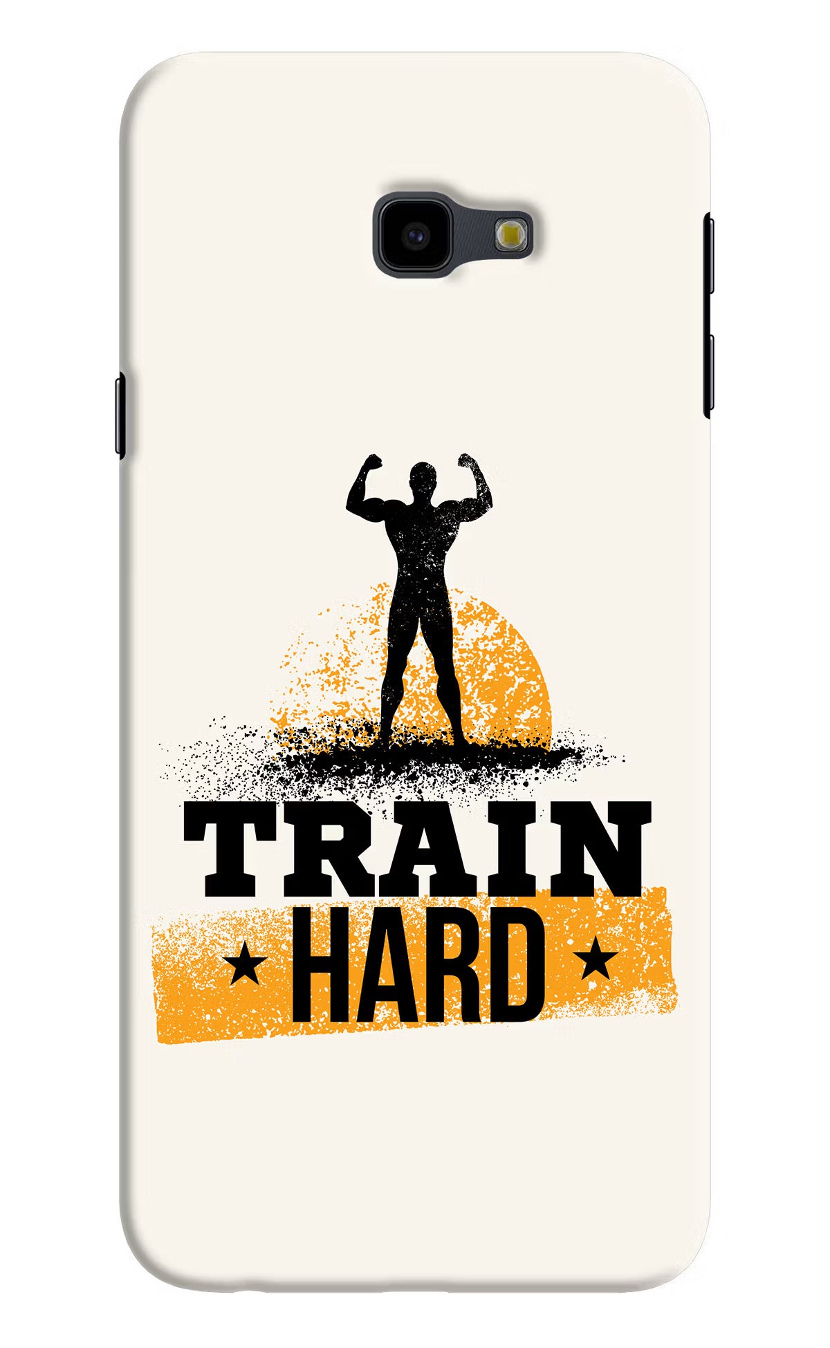 Train Hard Samsung J4 Plus Hard Case Back Cover by Casekaro
