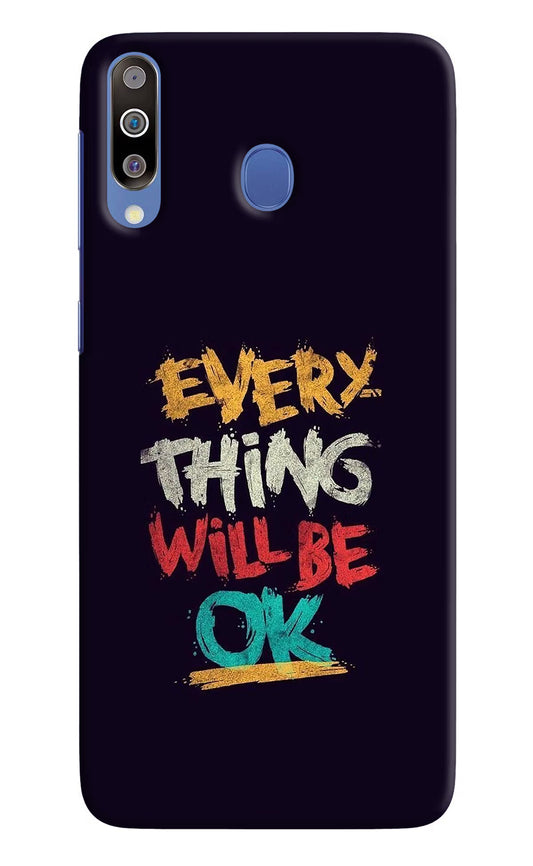 Everything Will Be Ok Samsung M30/A40s Hard Case Back Cover by Casekaro
