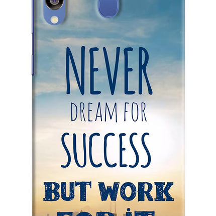 Never Dream For Success But Work For It Samsung M30/A40s Hard Case Back Cover by Casekaro