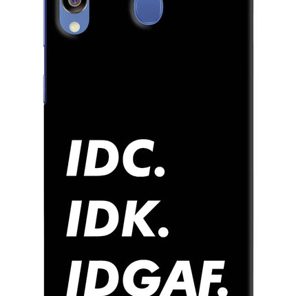Idc Idk Idgaf Samsung M30/A40s Hard Case Back Cover by Casekaro