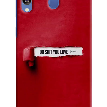 Do Shit You Love Samsung M30/A40s Hard Case Back Cover by Casekaro