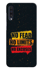 No Fear No Limits No Excuse Samsung A50/A50s/A30s Hard Case Back Cover by Casekaro
