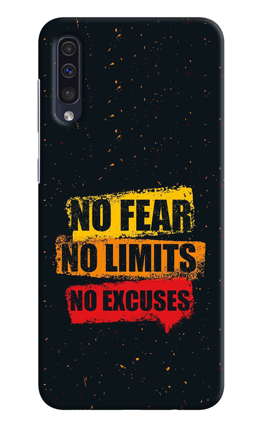 No Fear No Limits No Excuse Samsung A50/A50s/A30s Hard Case Back Cover by Casekaro