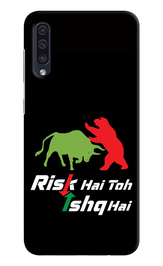 Risk Hai Toh Ishq Hai Samsung A50/A50s/A30s Hard Case Back Cover by Casekaro