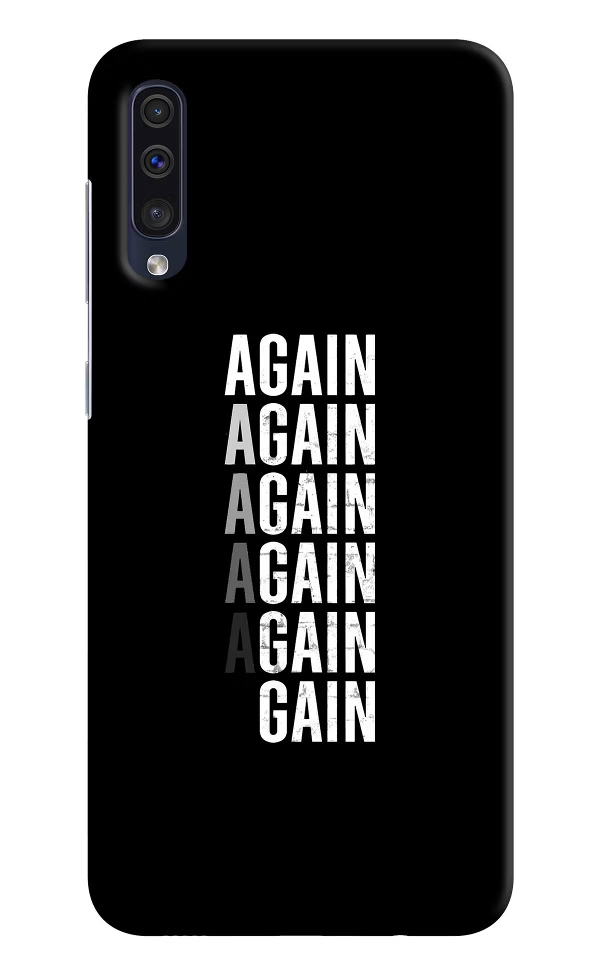 Again Again Gain Samsung A50/A50s/A30s Hard Case Back Cover by Casekaro