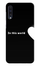 This World Samsung A50/A50s/A30s Hard Case Back Cover by Casekaro
