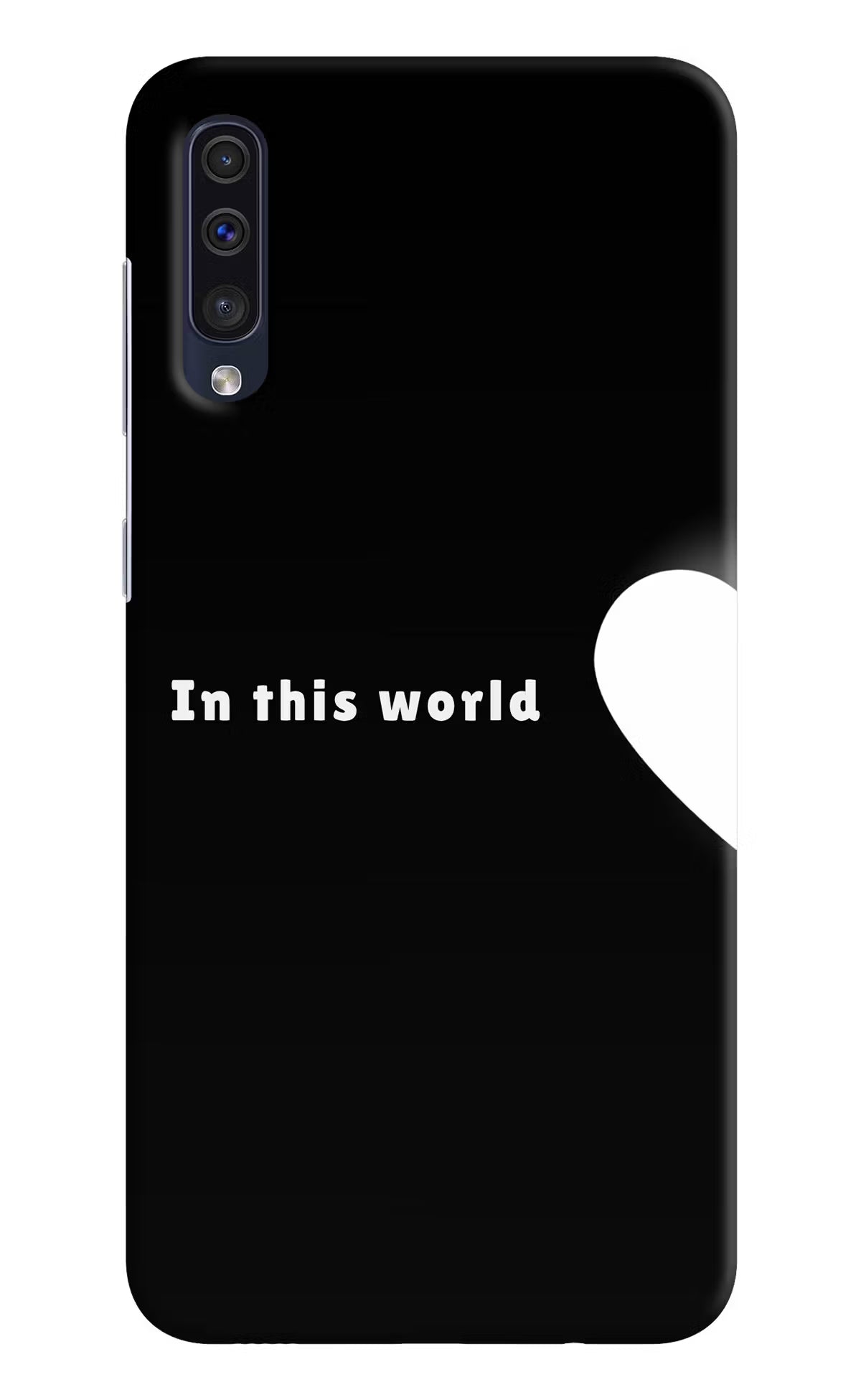 This World Samsung A50/A50s/A30s Back Cover