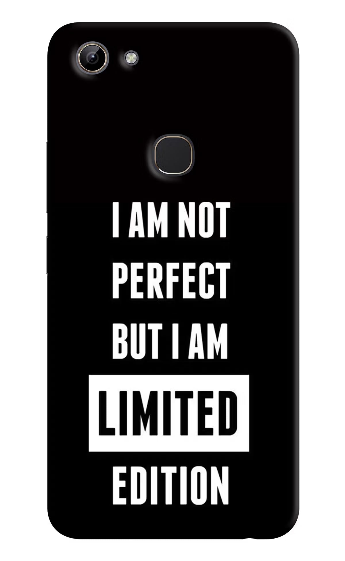 I Am Not Perfect But I Am Limited Edition Vivo Y81 Hard Case Back Cover by Casekaro