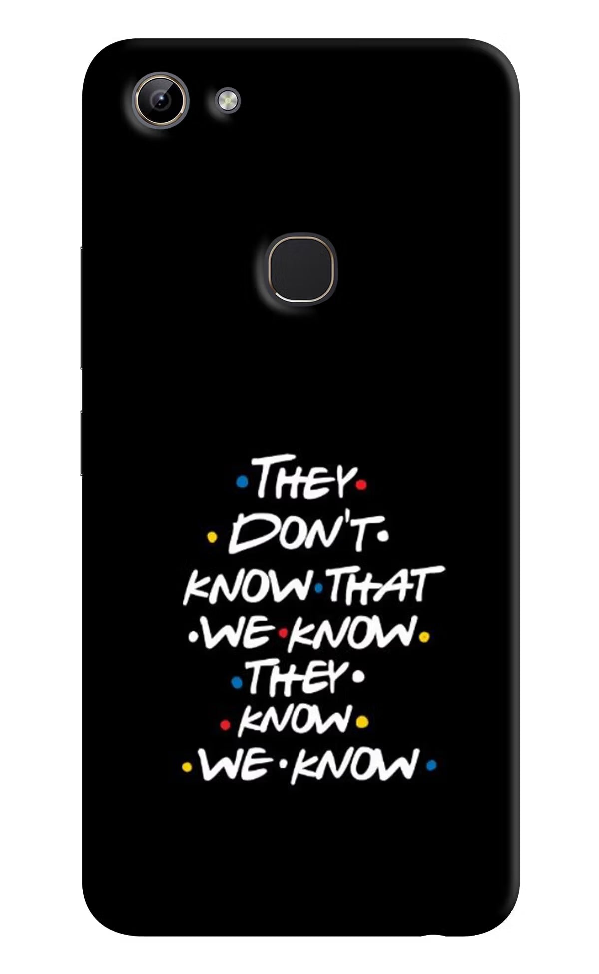FRIENDS Dialogue Vivo Y81 Hard Case Back Cover by Casekaro