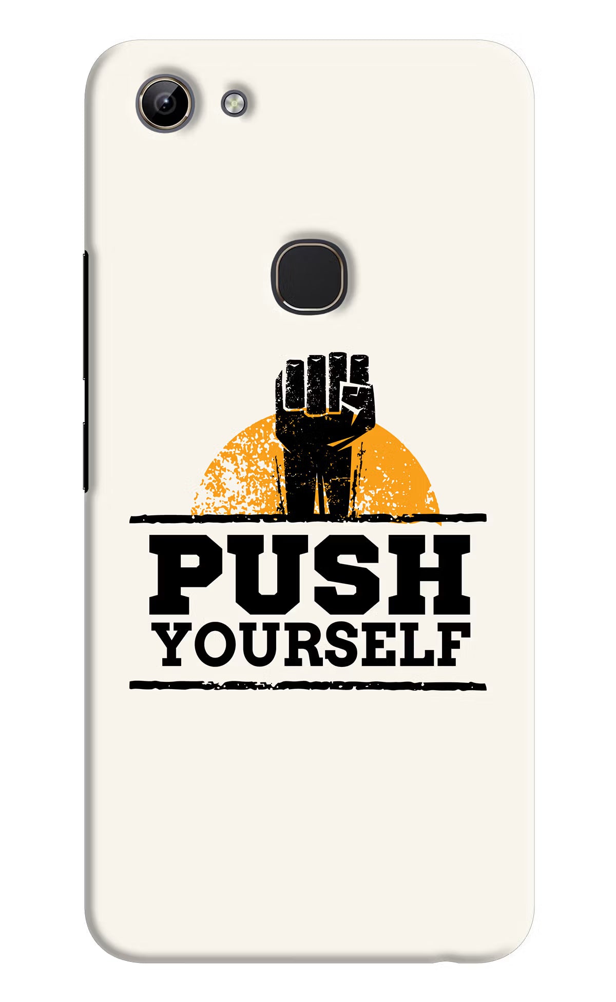 Push Yourself Vivo Y81 Hard Case Back Cover by Casekaro