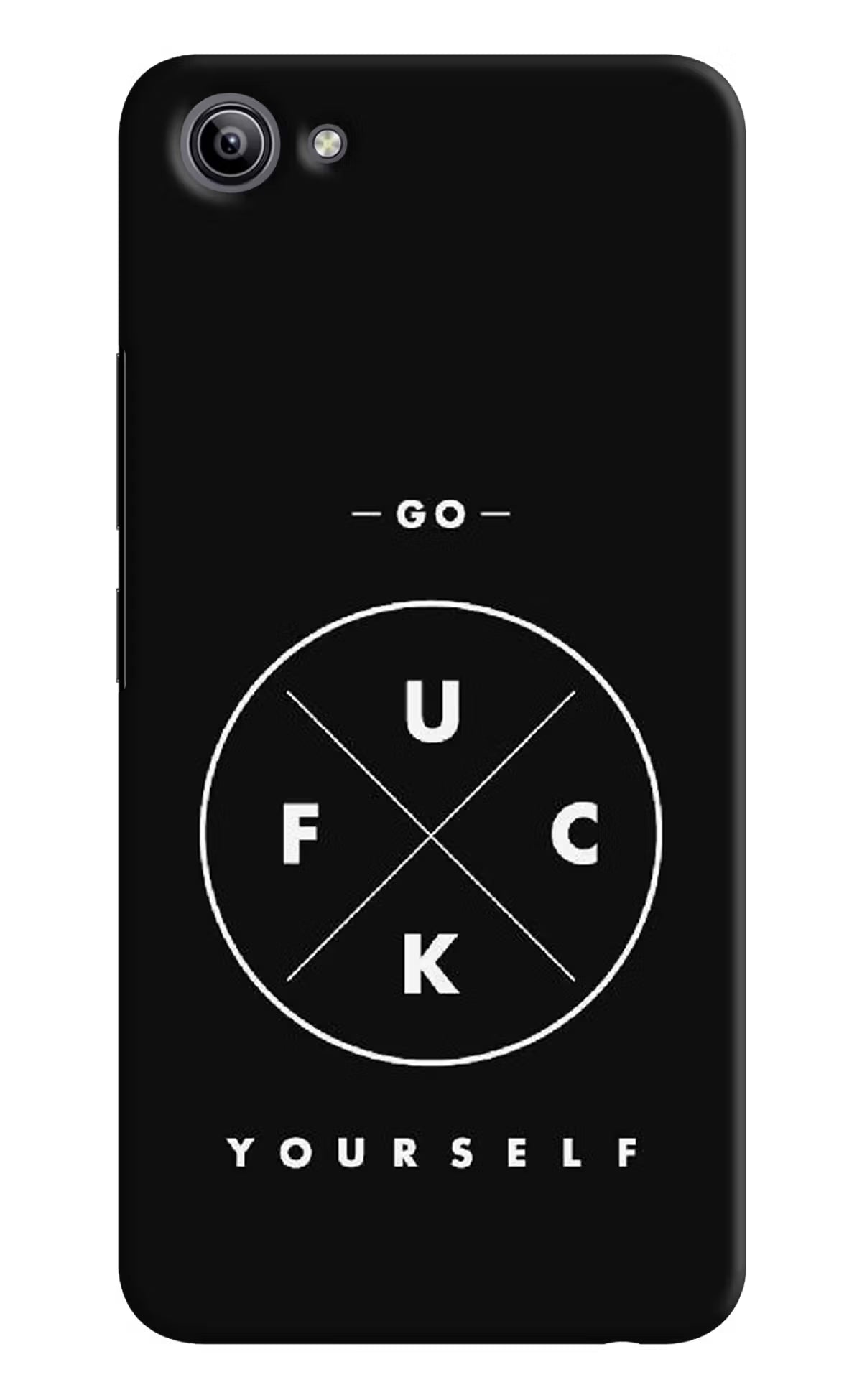 Go Fuck Yourself Vivo Y81i Hard Case Back Cover by Casekaro