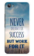 Never Dream For Success But Work For It Vivo Y81i Hard Case Back Cover by Casekaro