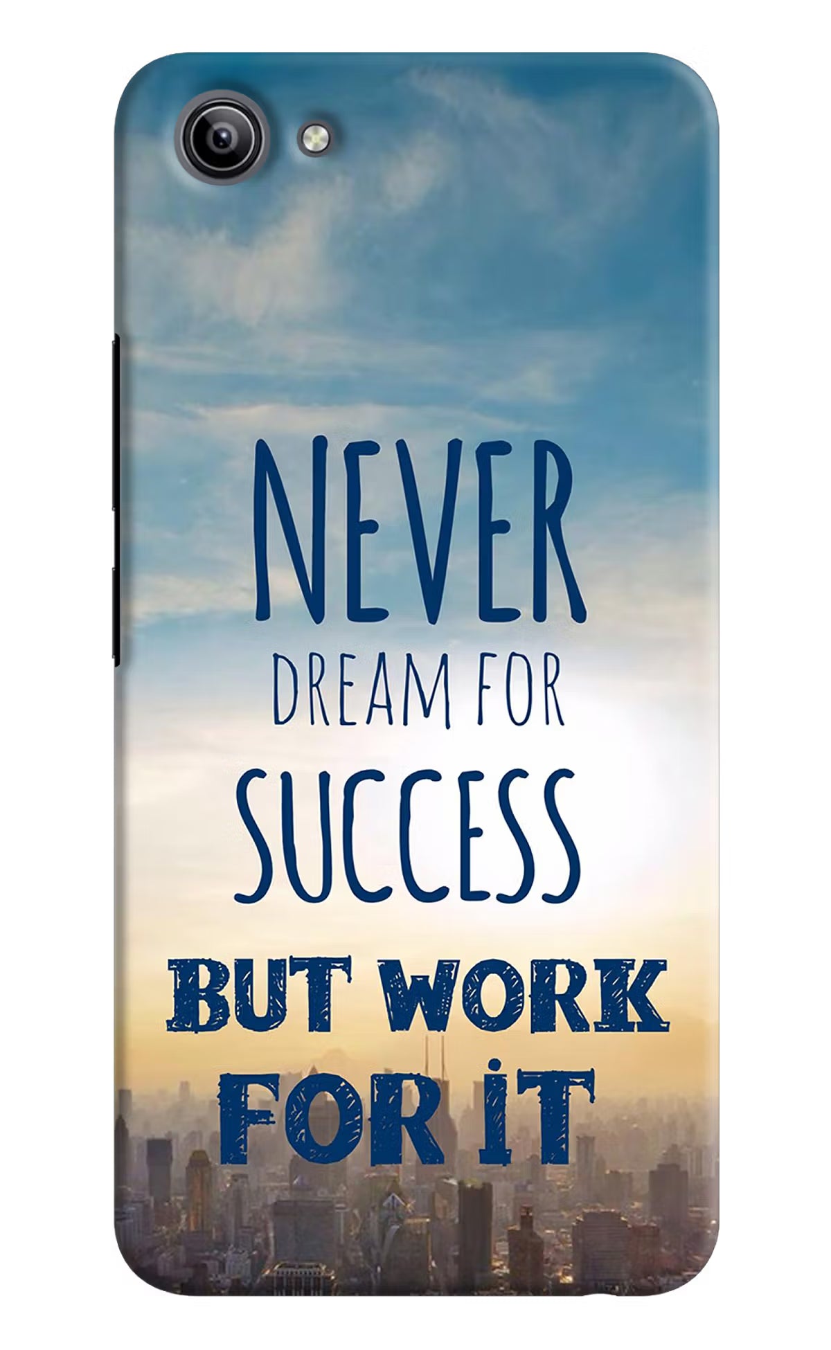 Never Dream For Success But Work For It Vivo Y81i Hard Case Back Cover by Casekaro