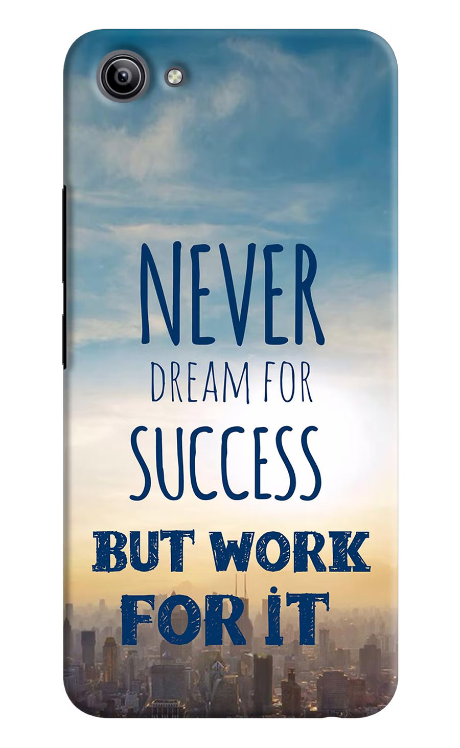 Never Dream For Success But Work For It Vivo Y81i Back Cover, Hard case