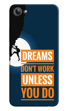 Dreams Don’T Work Unless You Do Vivo Y81i Hard Case Back Cover by Casekaro