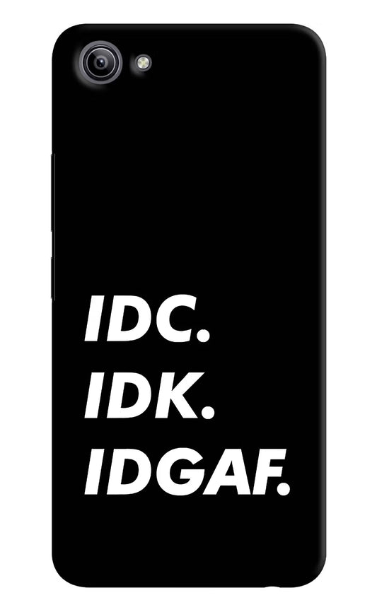 Idc Idk Idgaf Vivo Y81i Hard Case Back Cover by Casekaro