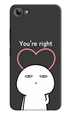 You're Right Vivo Y81i Hard Case Back Cover by Casekaro