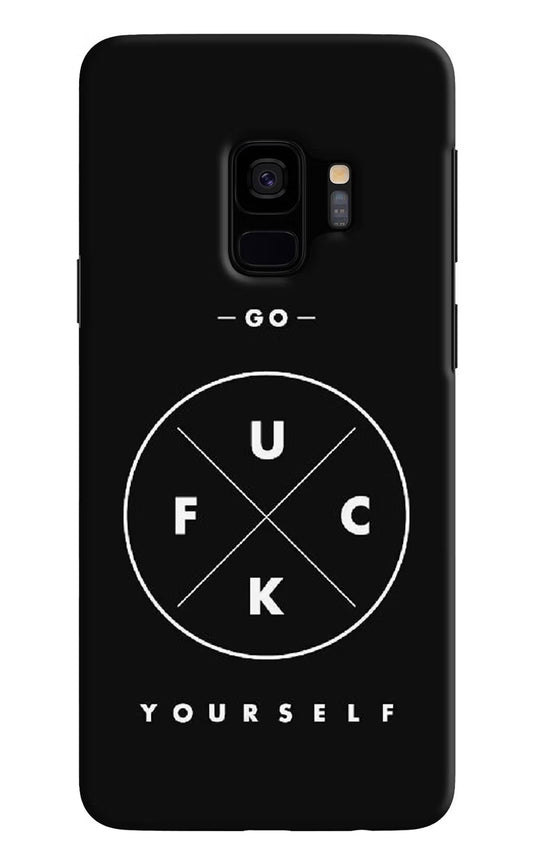 Go Fuck Yourself Samsung S9 Hard Case Back Cover by Casekaro