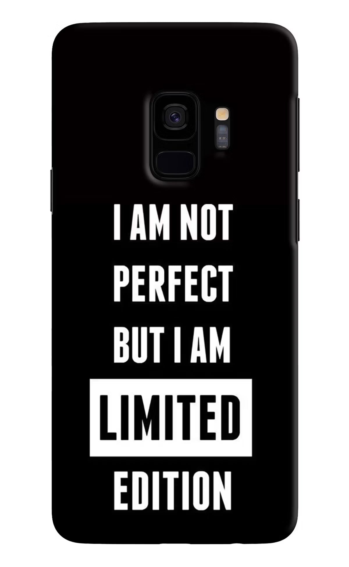 I Am Not Perfect But I Am Limited Edition Samsung S9 Hard Case Back Cover by Casekaro