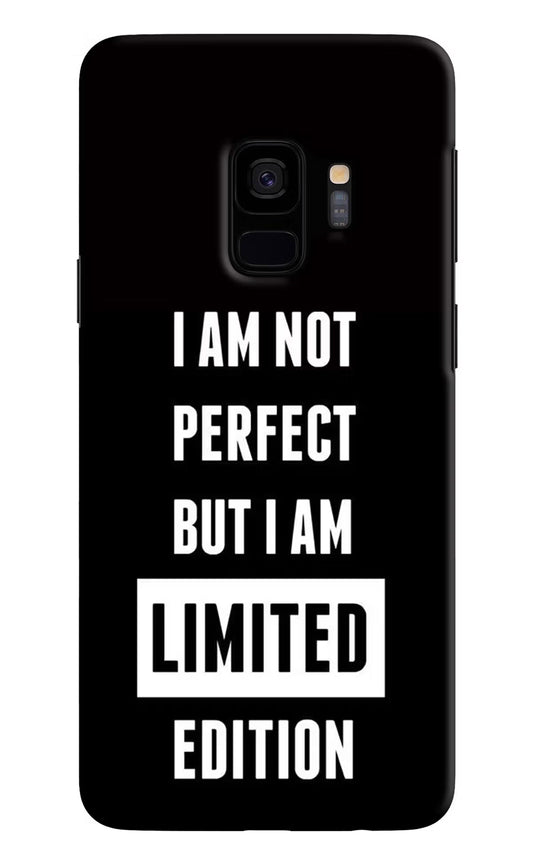 I Am Not Perfect But I Am Limited Edition Samsung S9 Hard Case Back Cover by Casekaro