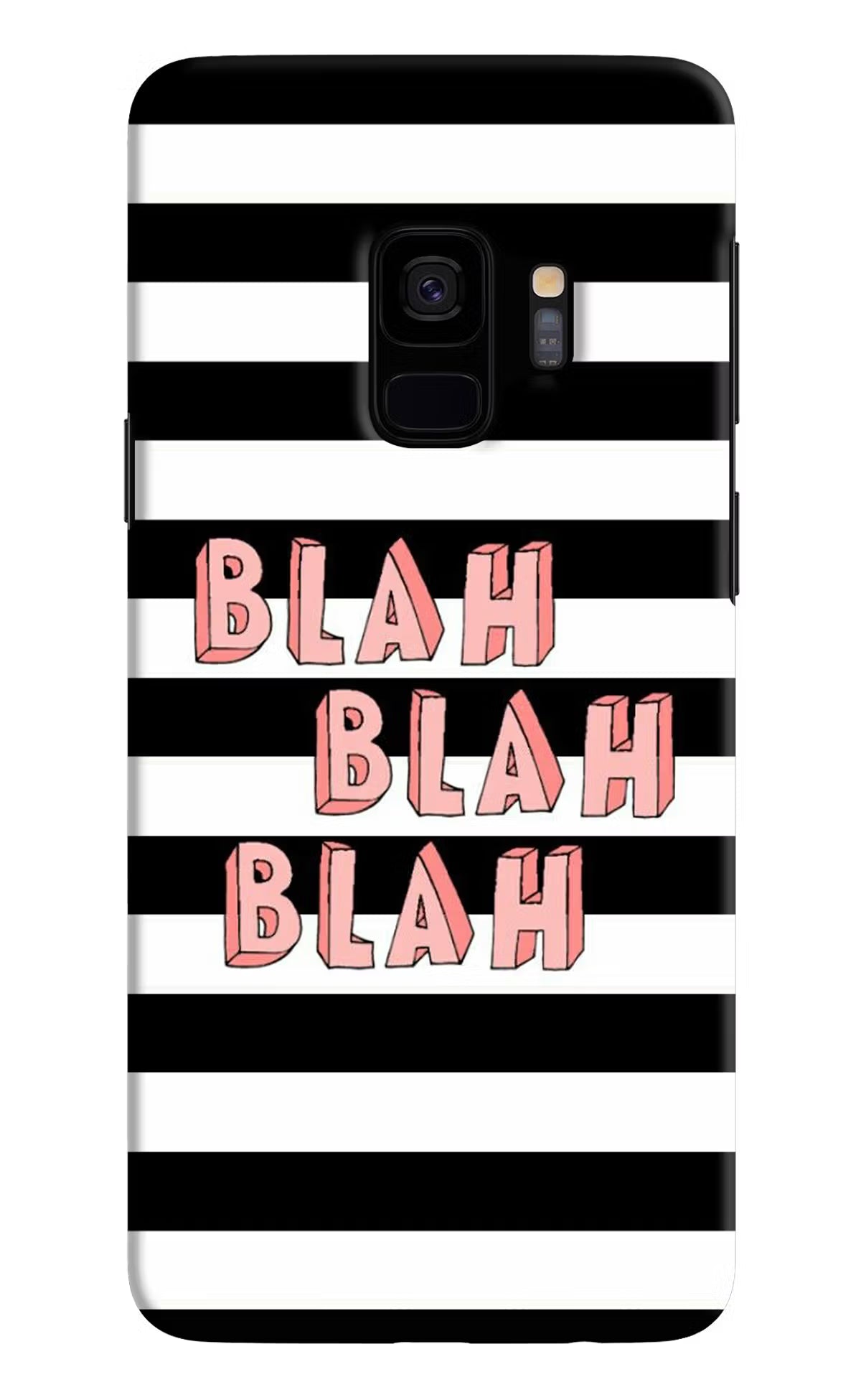 Blah Blah Blah Samsung S9 Hard Case Back Cover by Casekaro