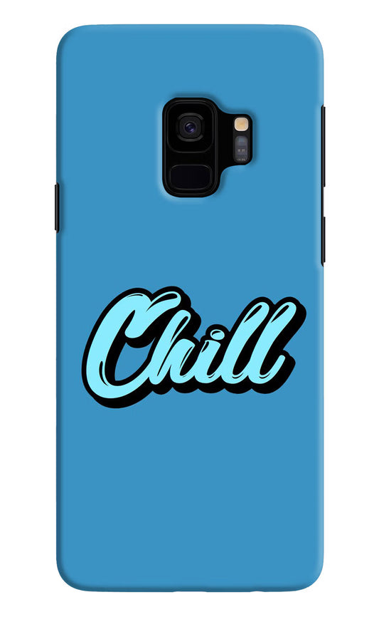 Chill Samsung S9 Hard Case Back Cover by Casekaro