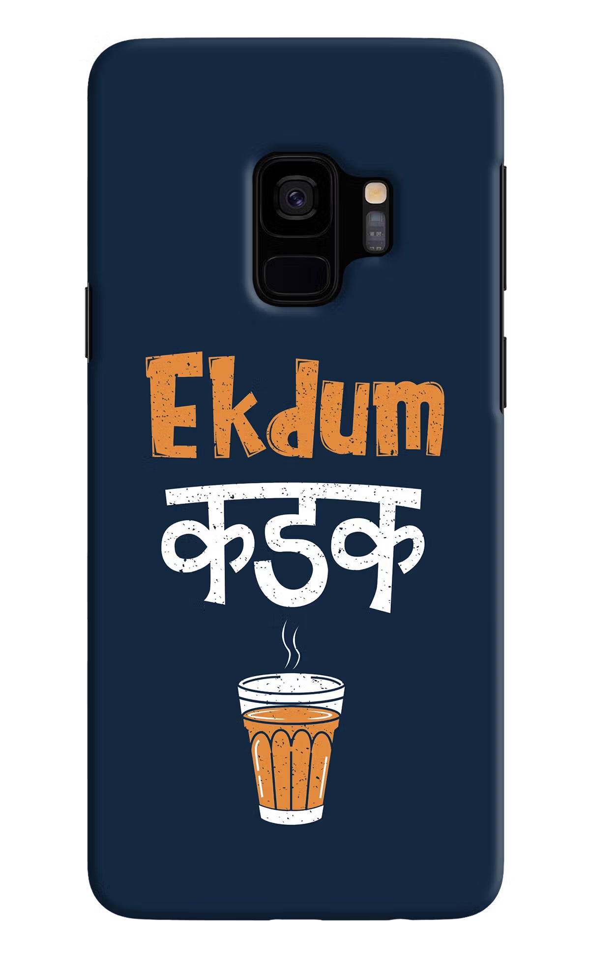 Ekdum Kadak Chai Samsung S9 Hard Case Back Cover by Casekaro