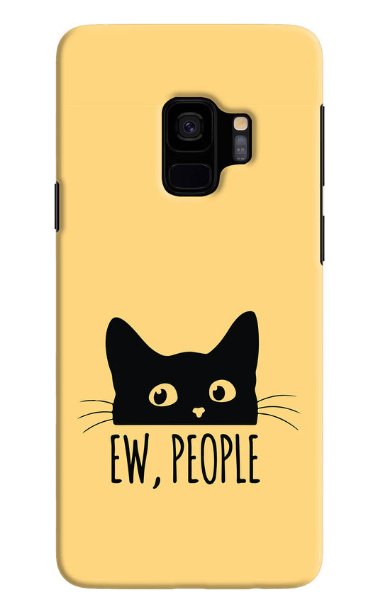 Ew People Catitude Samsung S9 Hard Case Back Cover by Casekaro