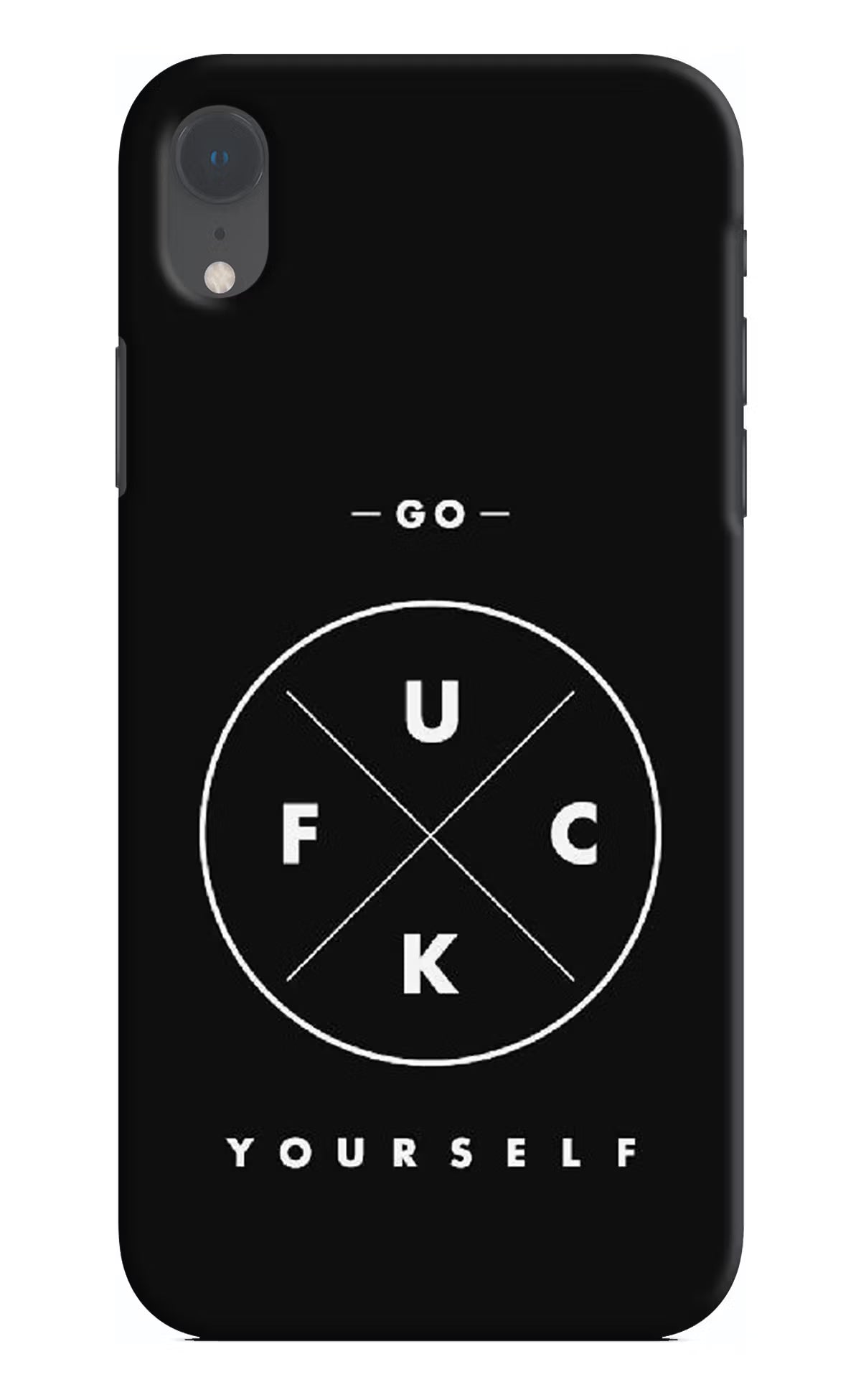 Go Fuck Yourself iPhone XR Hard Case Back Cover by Casekaro