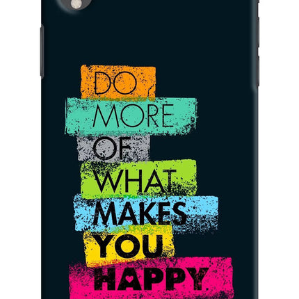 Do More Of What Makes You Happy iPhone XR Hard Case Back Cover by Casekaro