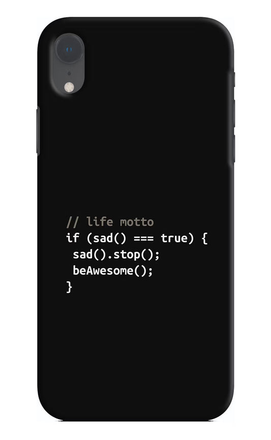 Life Motto Code iPhone XR Hard Case Back Cover by Casekaro