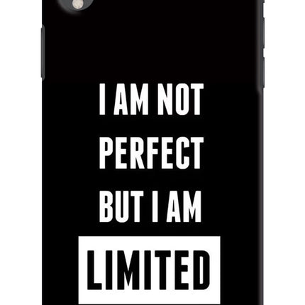 I Am Not Perfect But I Am Limited Edition iPhone XR Hard Case Back Cover by Casekaro