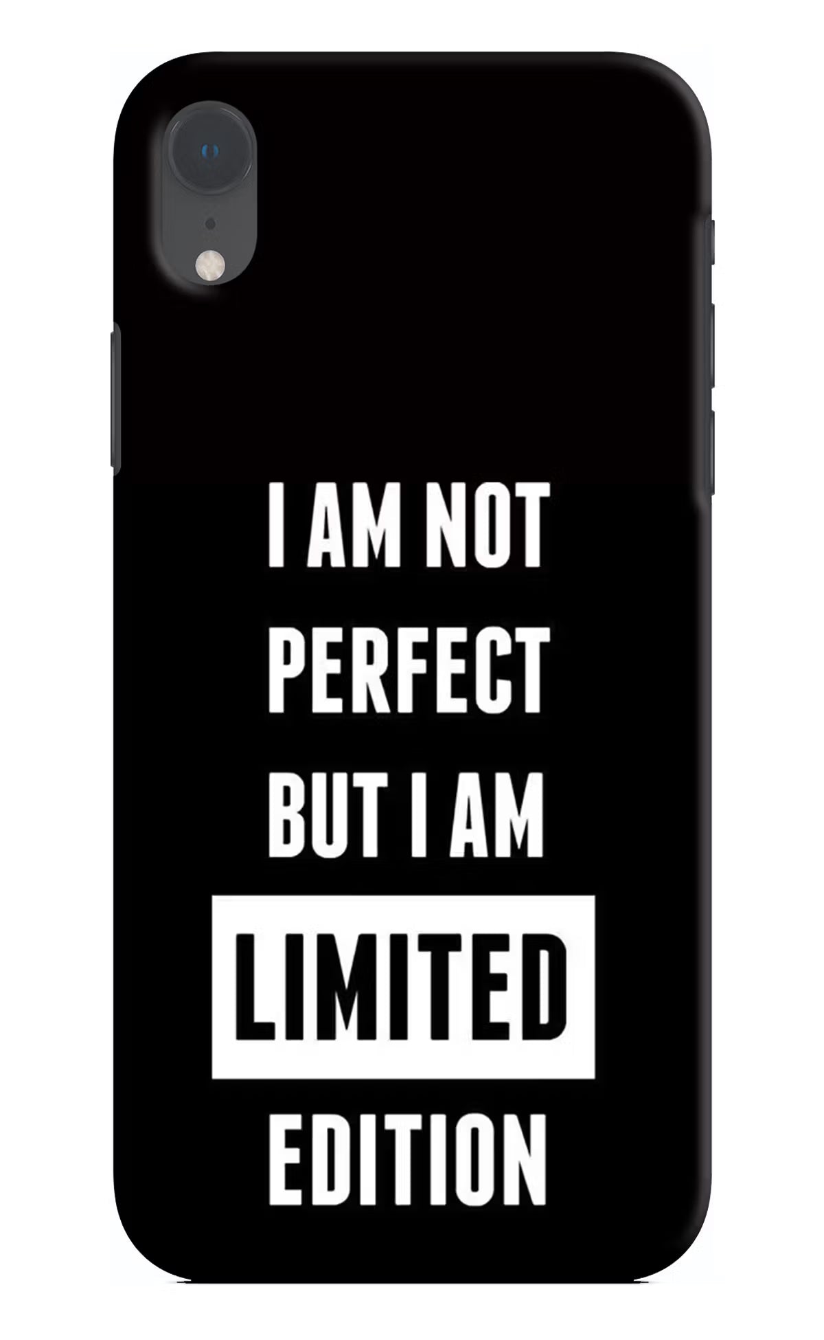 I Am Not Perfect But I Am Limited Edition iPhone XR Hard Case Back Cover by Casekaro