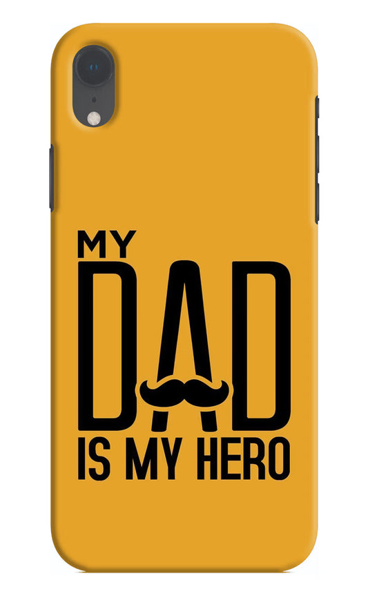 My Dad Is My Hero iPhone XR Hard Case Back Cover by Casekaro