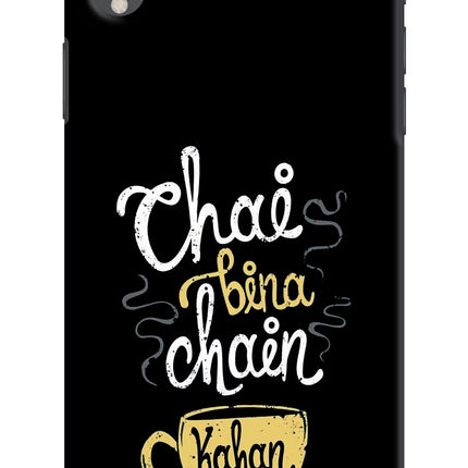 Chai Bina Chain Kaha Re iPhone XR Hard Case Back Cover by Casekaro