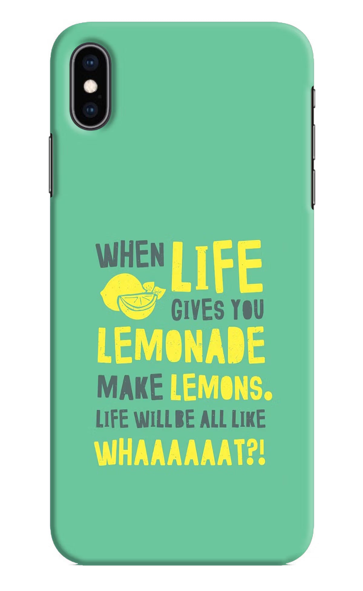 Quote iPhone XS Max Hard Case Back Cover by Casekaro