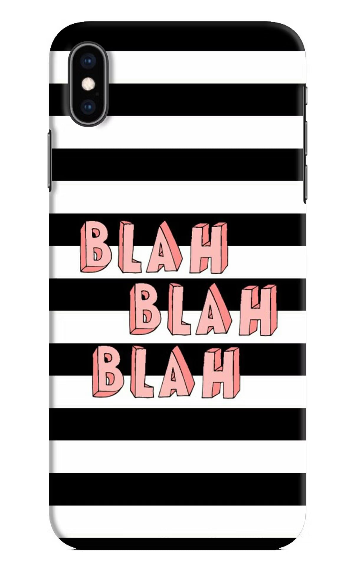 Blah Blah Blah iPhone XS Max Hard Case Back Cover by Casekaro