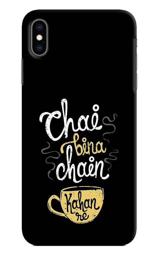 Chai Bina Chain Kaha Re iPhone XS Max Hard Case Back Cover by Casekaro
