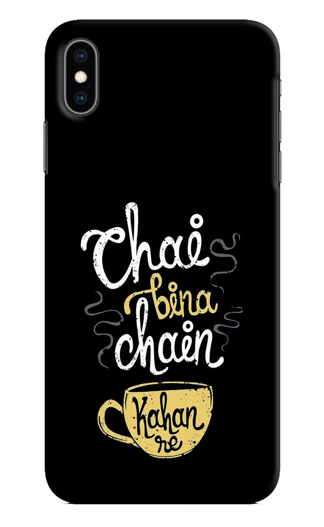 Chai Bina Chain Kaha Re iPhone XS Max Hard Case Back Cover by Casekaro