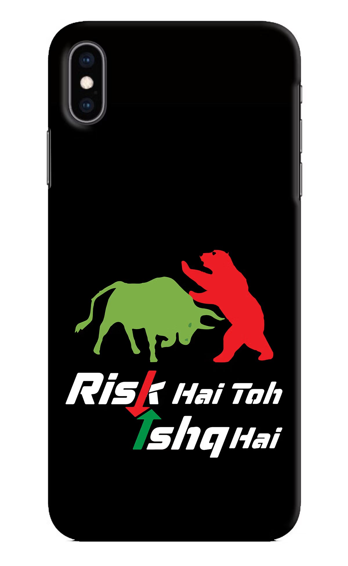 Risk Hai Toh Ishq Hai iPhone XS Max Hard Case Back Cover by Casekaro