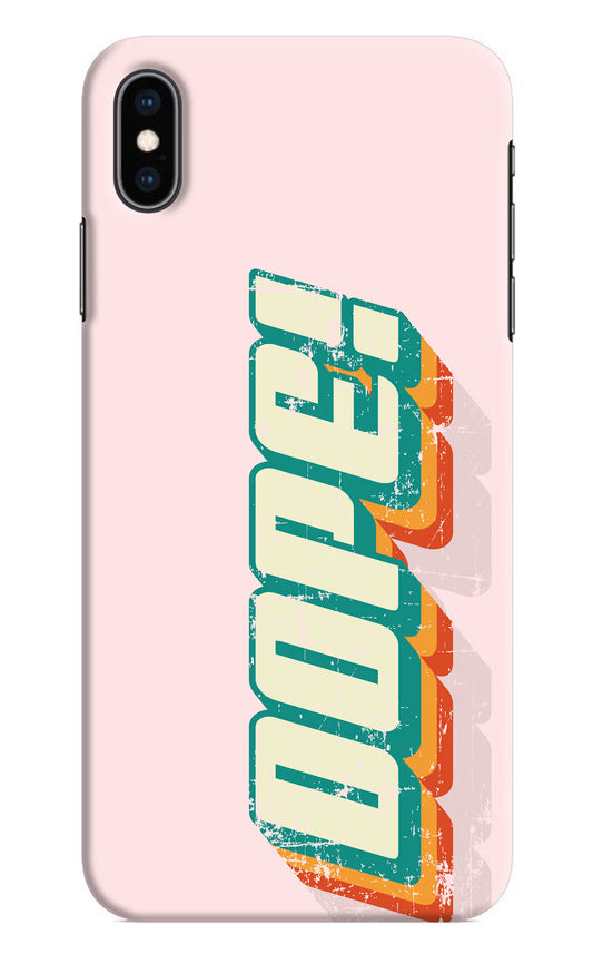Dope iPhone XS Max Hard Case Back Cover by Casekaro