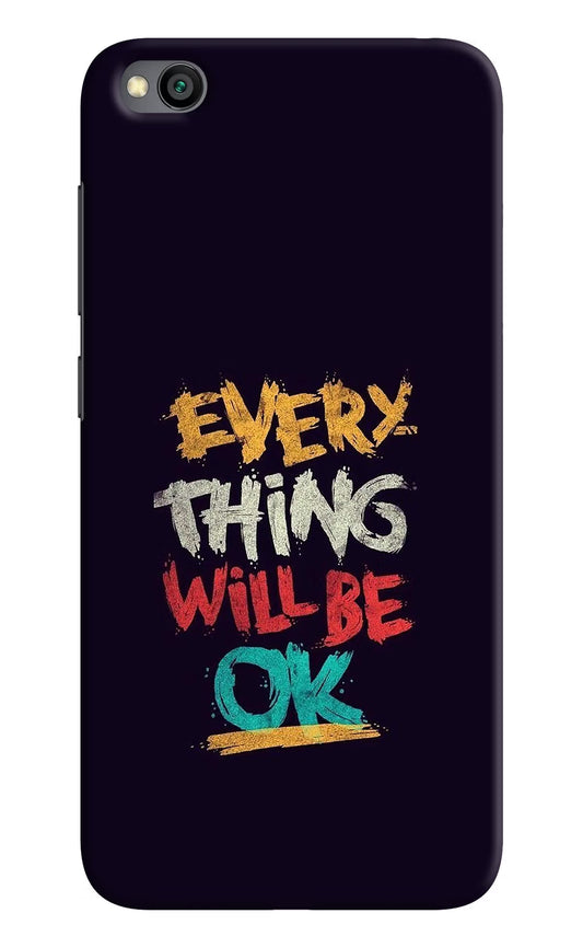 Everything Will Be Ok Redmi Go Hard Case Back Cover by Casekaro