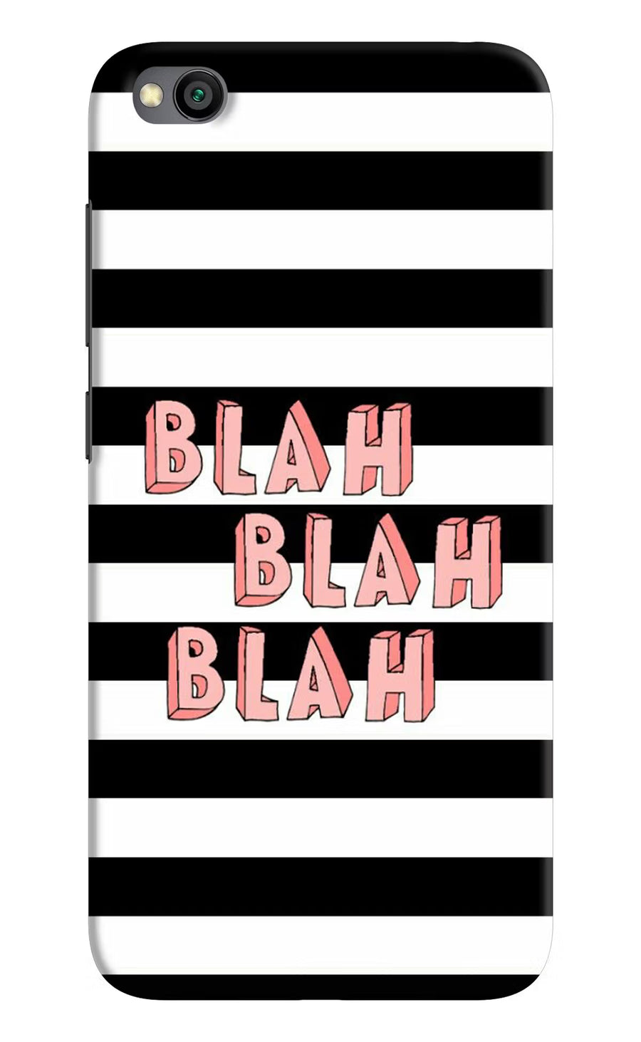 Blah Blah Blah Redmi Go Back Cover, Hard case