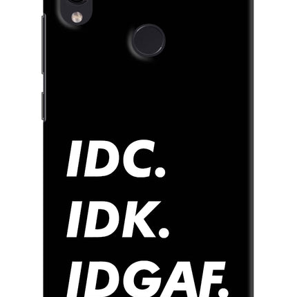 Idc Idk Idgaf Redmi Note 7S Hard Case Back Cover by Casekaro